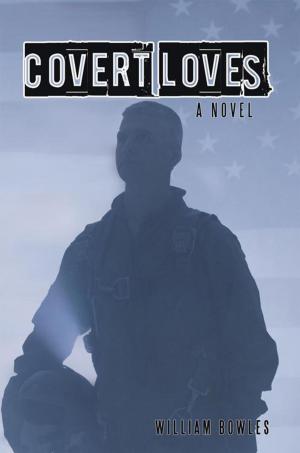 Cover of the book Covert Loves by Philip M. Butera