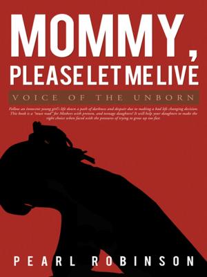bigCover of the book Mommy, Please Let Me Live by 