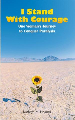Cover of the book I Stand with Courage by Mary Lou Merryman