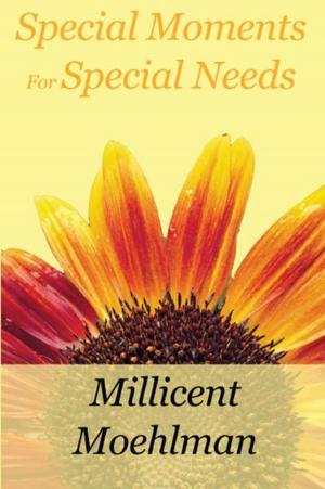 Cover of the book Special Moments for Special Needs by Angela Khristin Brown