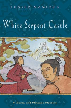 Cover of the book White Serpent Castle by Elisabeth Chan