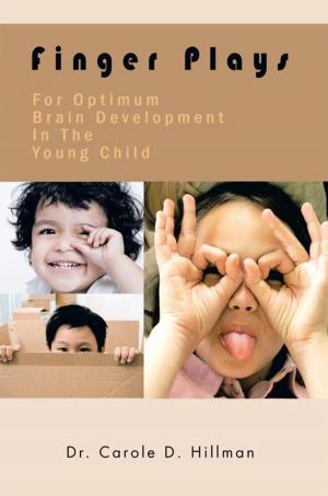 Cover of the book Finger Plays for Optimum Brain Development in the Young Child by Thomas S. Bruce