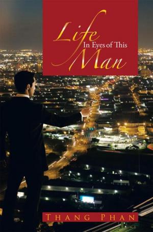 Cover of the book Life in Eyes of This Man by Scott Volentine