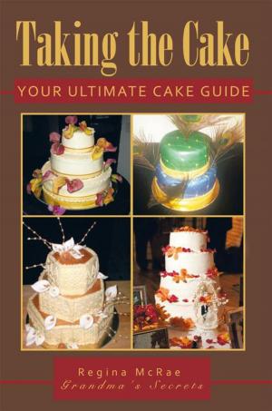 Cover of the book Taking the Cake by Valerie Byrne Rudisill
