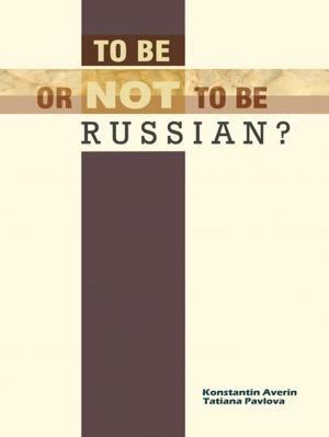 bigCover of the book To Be or Not to Be Russian? by 