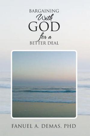Cover of the book Bargaining with God for a Better Deal by Linda Rose Anderson