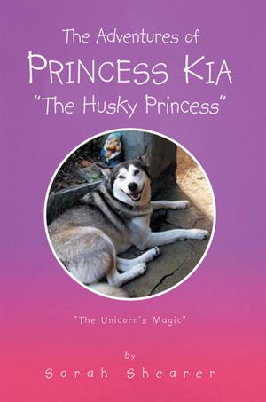 Book cover of The Adventures of Princess Kia “The Husky Princess”