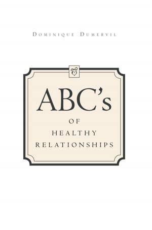 Cover of the book Abcs of Healthy Relationships by Debbie Tingle