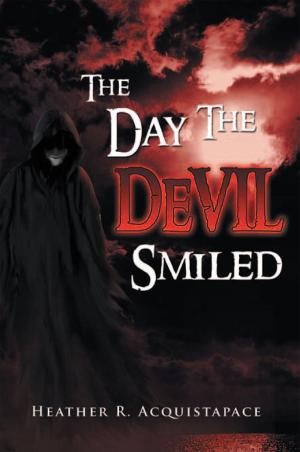 Cover of the book The Day the Devil Smiled by Daniel Romm