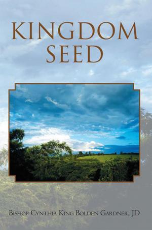 Cover of the book Kingdom Seed by Stephanie