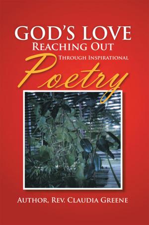 Book cover of God's Love Reaching out Through Inspirational Poetry
