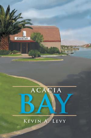Cover of the book Acacia Bay by Gordon J. Van De Water
