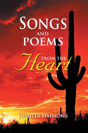 Cover of the book Songs and Poems from the Heart by Sharon Adams