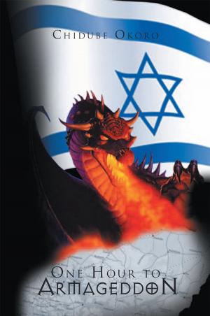 Cover of the book One Hour to Armageddon by Laura Rosek