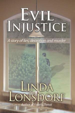 Cover of the book Evil Injustice by Kristina Hernandez