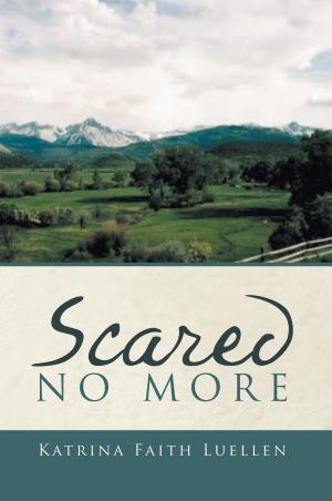 bigCover of the book Scared No More by 