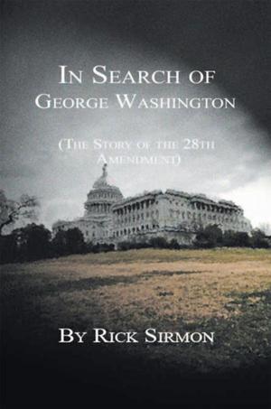 Cover of the book In Search of George Washington by Matt Garth