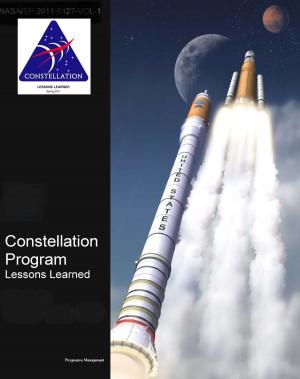 Cover of the book NASA's Constellation Program: Lessons Learned (Volume I and II) - Moon and Mars Exploration Program - Ares Rockets and Orion Spacecraft by C Radhakrishnan, Gopal K. R.