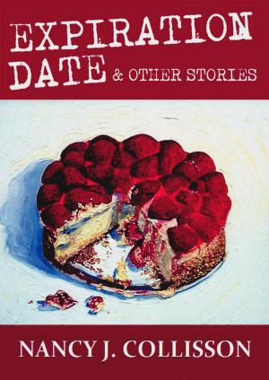 Cover of Expiration Date & Other Stories