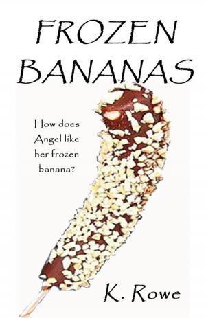 Cover of the book Frozen Bananas by Julia Leijon, Callista Ball