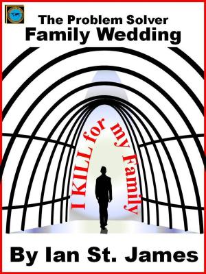 Book cover of The Problem Solver: The Family Wedding