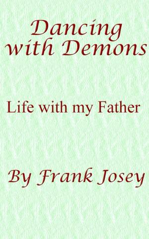 Cover of Dancing with Demons: Life with my Father