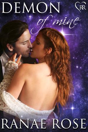 Cover of the book Demon of Mine by Ranae Rose