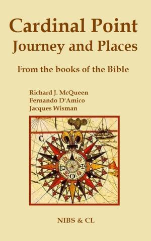 Book cover of Cardinal Point, Journey and Places: From the books of the Bible