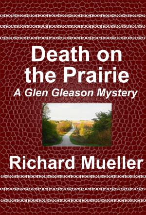 Cover of the book Death on the Prairie by Shirley Spain
