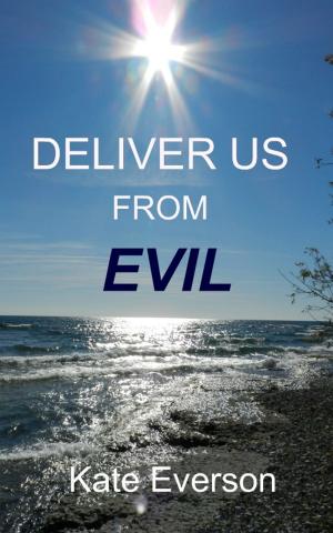 Book cover of Deliver Us From Evil
