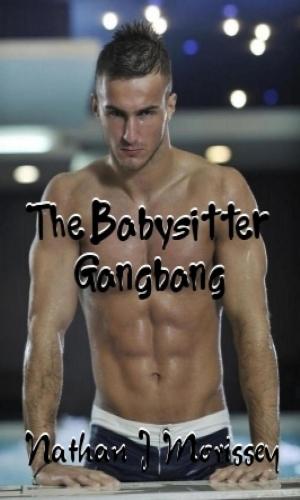 Book cover of The Babysitter Gangbang