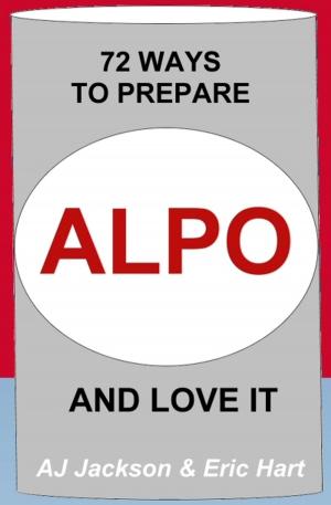 Book cover of 72 Ways to Prepare ALPO and Love It