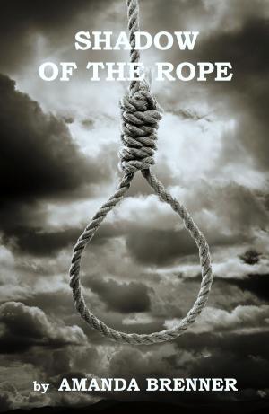 Cover of the book Shadow of the Rope by Larry Lash
