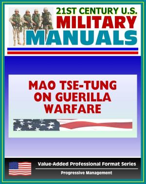 Book cover of 21st Century U.S. Military Manuals: Mao Tse-tung on Guerrilla Warfare (Yu Chi Chan) U.S. Marine Corps Reference Publication FMFRP 12-18 (Value-Added Professional Format Series)