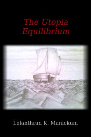 Cover of the book The UTOPIA Equilibrium by Artemis Greenleaf