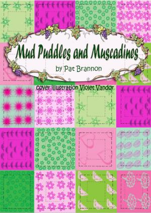 Cover of the book Mud Puddles and Muscadines by Ed Wood