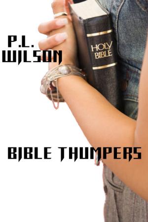 Cover of the book Bible Thumpers by Mekael