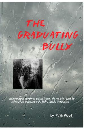 Cover of The Graduating Bully