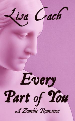 Cover of the book Every Part of You by Ruby Glass