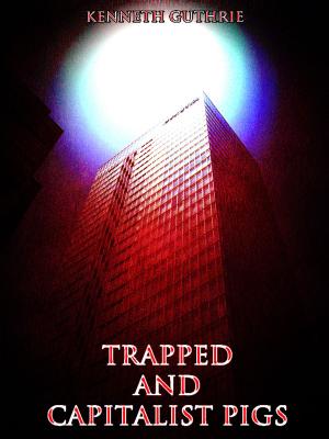 Cover of Capitalist Pigs and Trapped (Combined Story Pack)