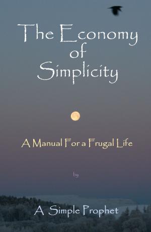 Cover of the book The Economy of Simplicity by Bondtest