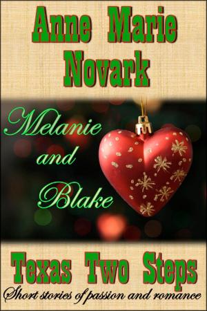 bigCover of the book Melanie and Blake (Texas Two Steps Short Story) by 