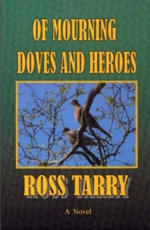 Cover of Of Mourning Doves and Heroes
