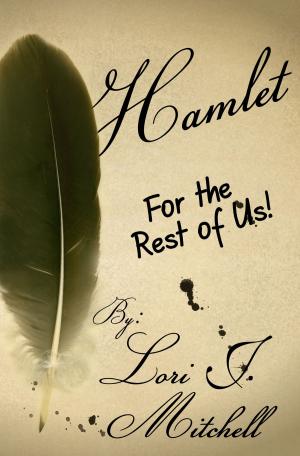 Cover of the book Hamlet for the Rest of Us! by P.C. Anders