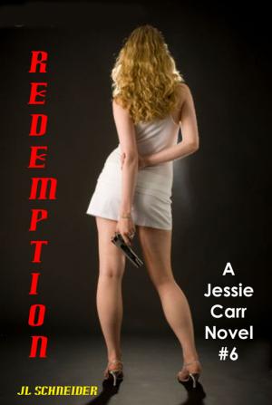 Cover of the book Redemption: A Jessie Carr Novel #6 by Manuela Cardiga