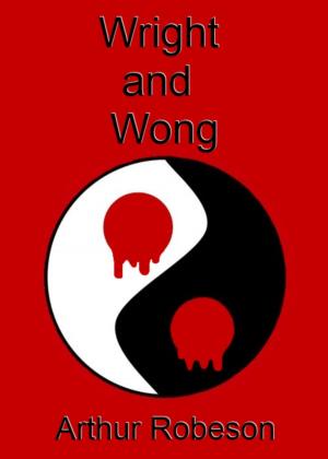 Cover of the book Wright & Wong by Stephen Edger