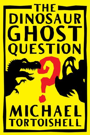 Book cover of The Dinosaur Ghost Question