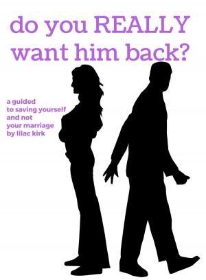 bigCover of the book Do You Really Want Him Back? by 