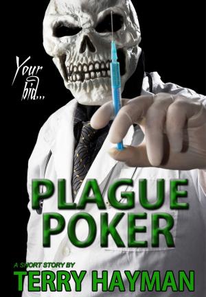 Cover of the book Plague Poker by Terry Hayman