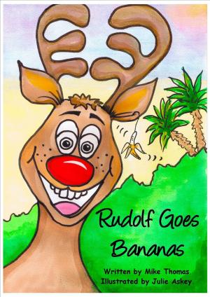 Book cover of Rudolf Goes Bananas